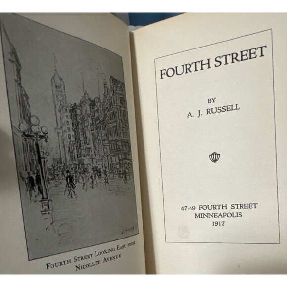 A J Russell Fourth Street 1st Ed. 1917 1st Ed HB Minneapolis MN Signed Inscribed - Picture 4 of 12